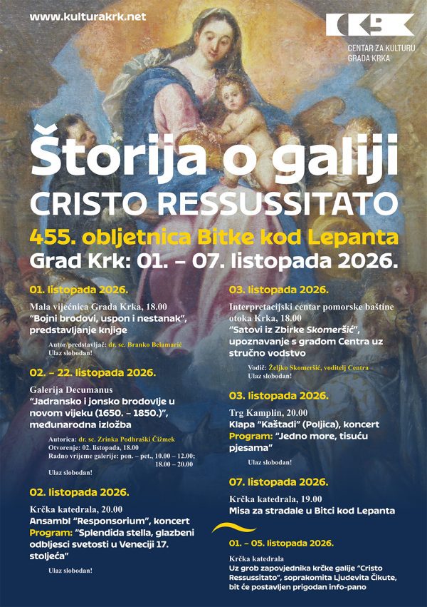 Štorija o galiji Cristo Ressussitato: Proslava 455. obljetnice Bitke kod Lepanta